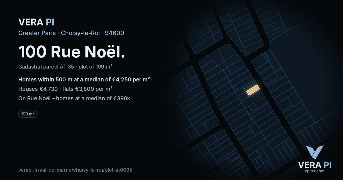 100 Rue Noël, Choisy-le-Roi at night – the plot lit, the parcels around coloured by the prices near them