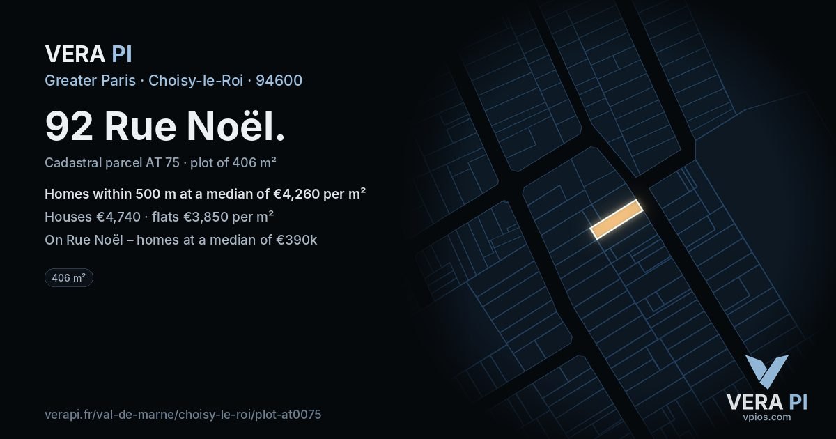 92 Rue Noël, Choisy-le-Roi at night – the plot lit, the parcels around coloured by the prices near them