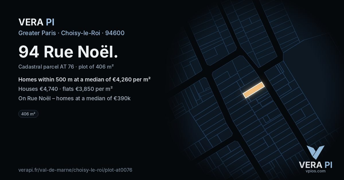 94 Rue Noël, Choisy-le-Roi at night – the plot lit, the parcels around coloured by the prices near them