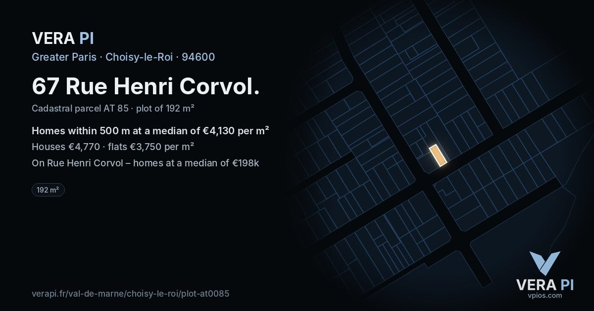 67 Rue Henri Corvol, Choisy-le-Roi at night – the plot lit, the parcels around coloured by the prices near them