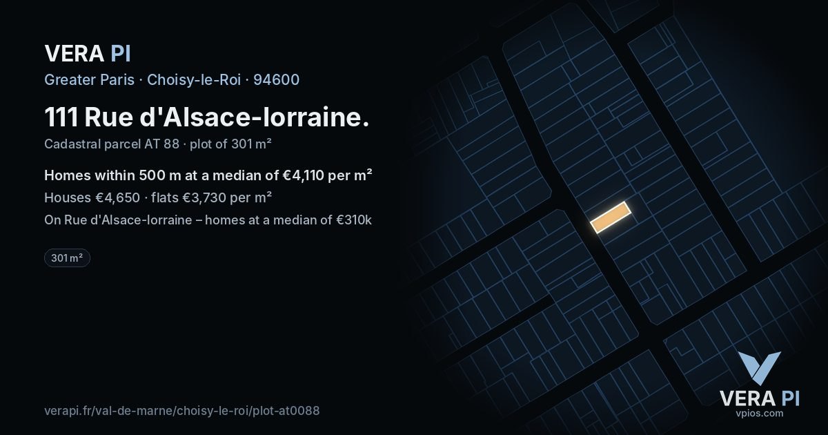 111 Rue d'Alsace-lorraine, Choisy-le-Roi at night – the plot lit, the parcels around coloured by the prices near them