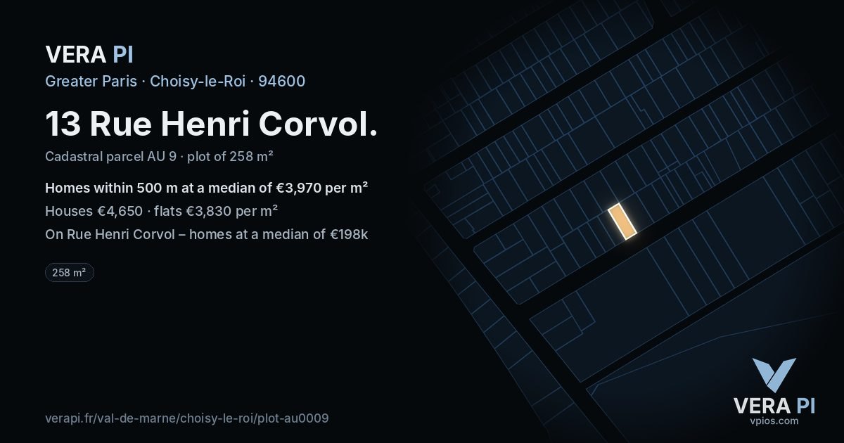 13 Rue Henri Corvol, Choisy-le-Roi at night – the plot lit, the parcels around coloured by the prices near them