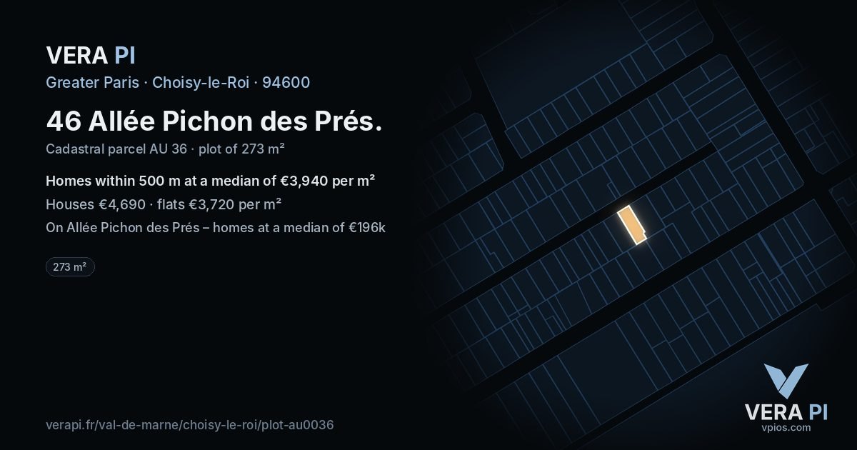 46 Allée Pichon des Prés, Choisy-le-Roi at night – the plot lit, the parcels around coloured by the prices near them