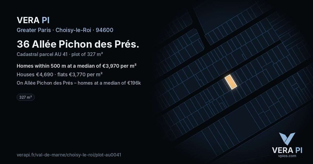 36 Allée Pichon des Prés, Choisy-le-Roi at night – the plot lit, the parcels around coloured by the prices near them