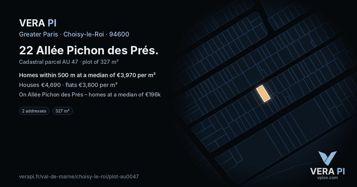 22 Allée Pichon des Prés, Choisy-le-Roi at night – the plot lit, the parcels around coloured by the prices near them