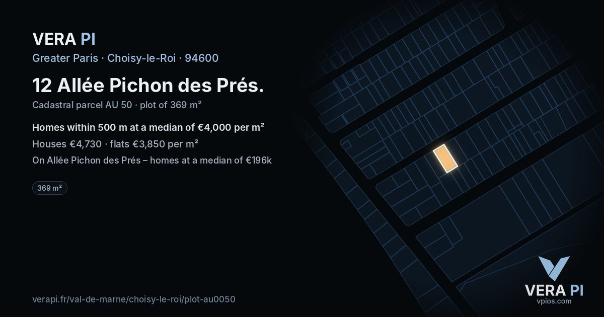 12 Allée Pichon des Prés, Choisy-le-Roi at night – the plot lit, the parcels around coloured by the prices near them