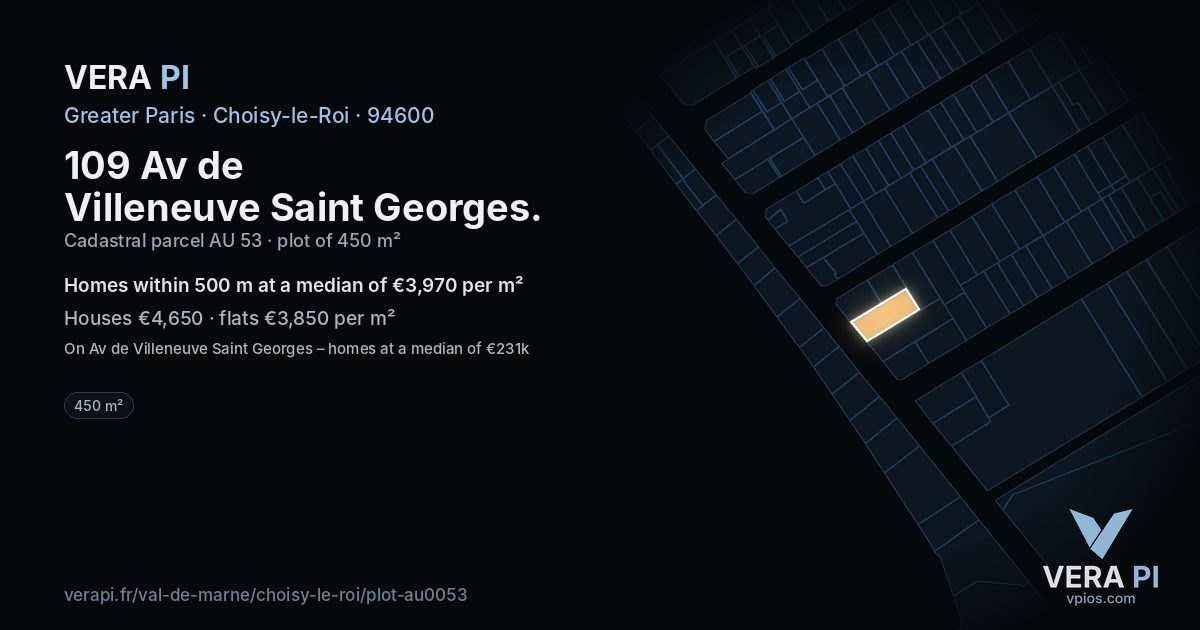 109 Av de Villeneuve Saint Georges, Choisy-le-Roi at night – the plot lit, the parcels around coloured by the prices near them