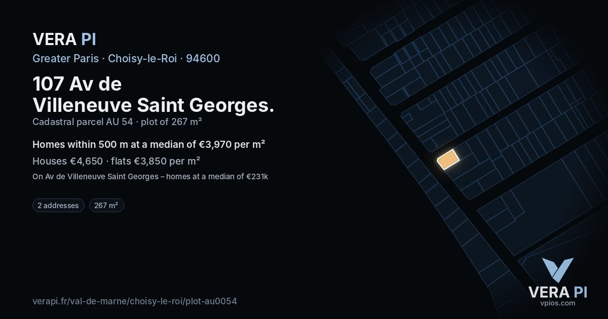 107 Av de Villeneuve Saint Georges, Choisy-le-Roi at night – the plot lit, the parcels around coloured by the prices near them