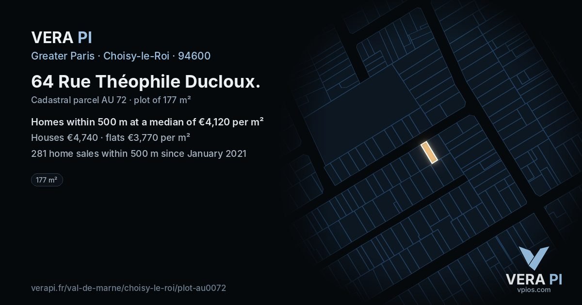 64 Rue Théophile Ducloux, Choisy-le-Roi at night – the plot lit, the parcels around coloured by the prices near them