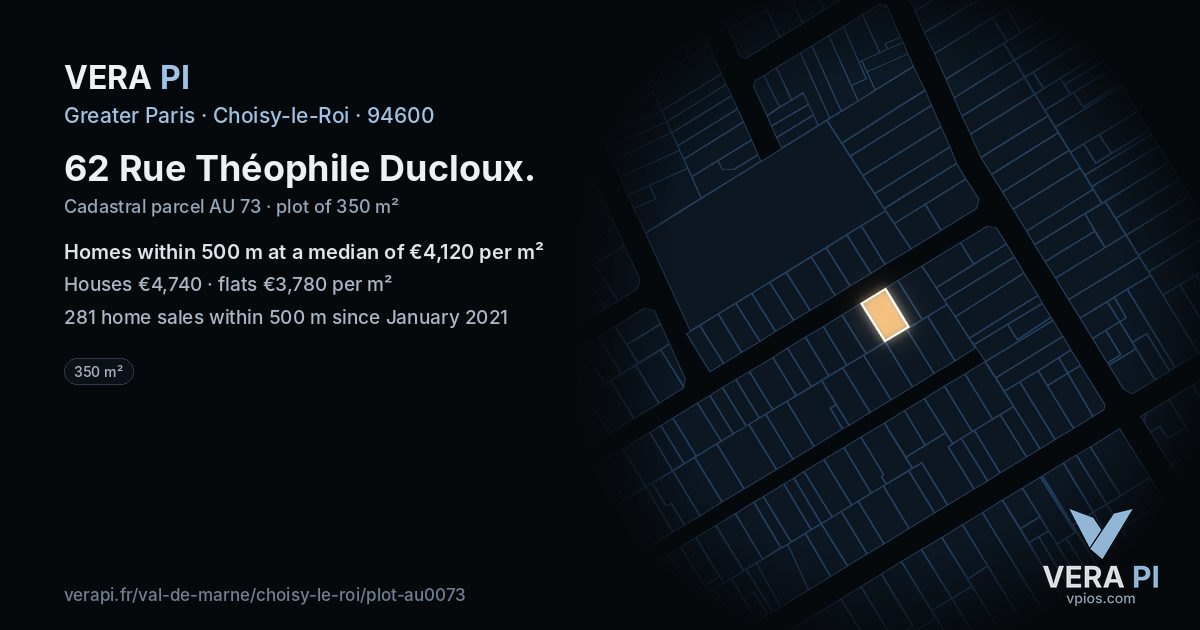 62 Rue Théophile Ducloux, Choisy-le-Roi at night – the plot lit, the parcels around coloured by the prices near them