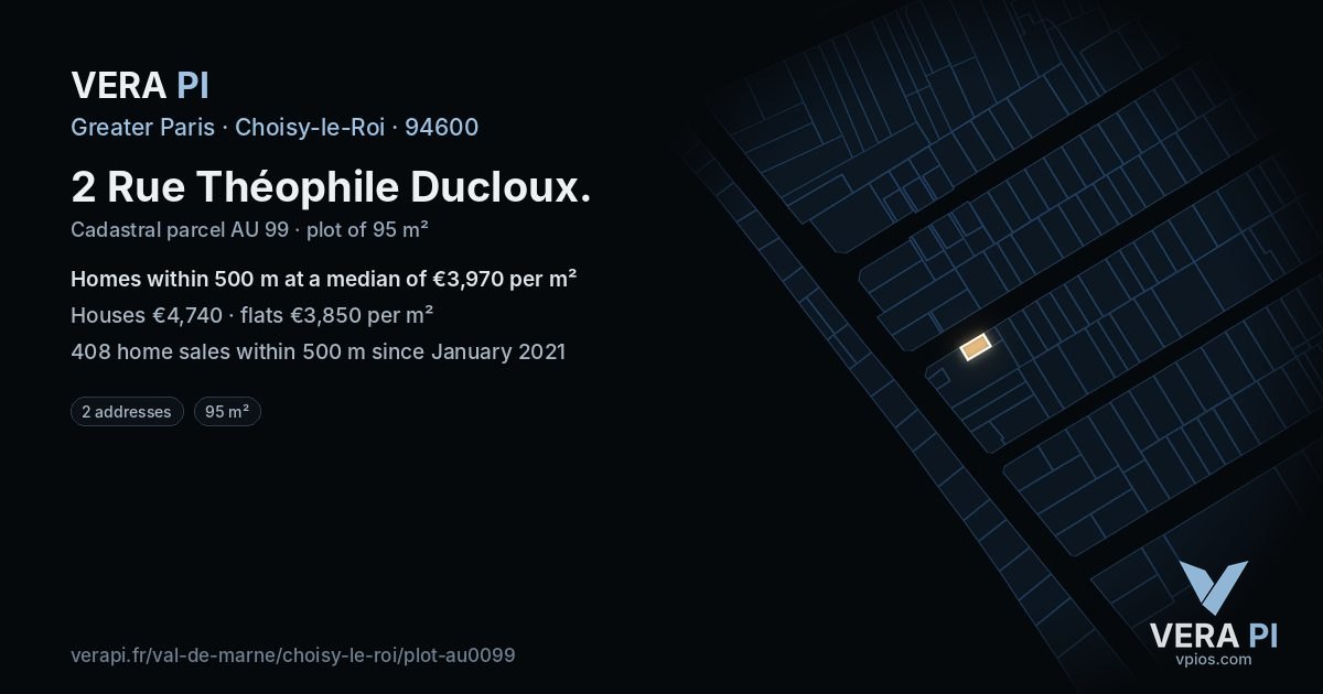 2 Rue Théophile Ducloux, Choisy-le-Roi at night – the plot lit, the parcels around coloured by the prices near them