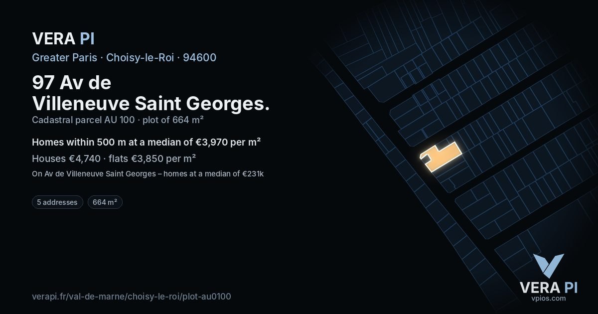 97 Av de Villeneuve Saint Georges, Choisy-le-Roi at night – the plot lit, the parcels around coloured by the prices near them