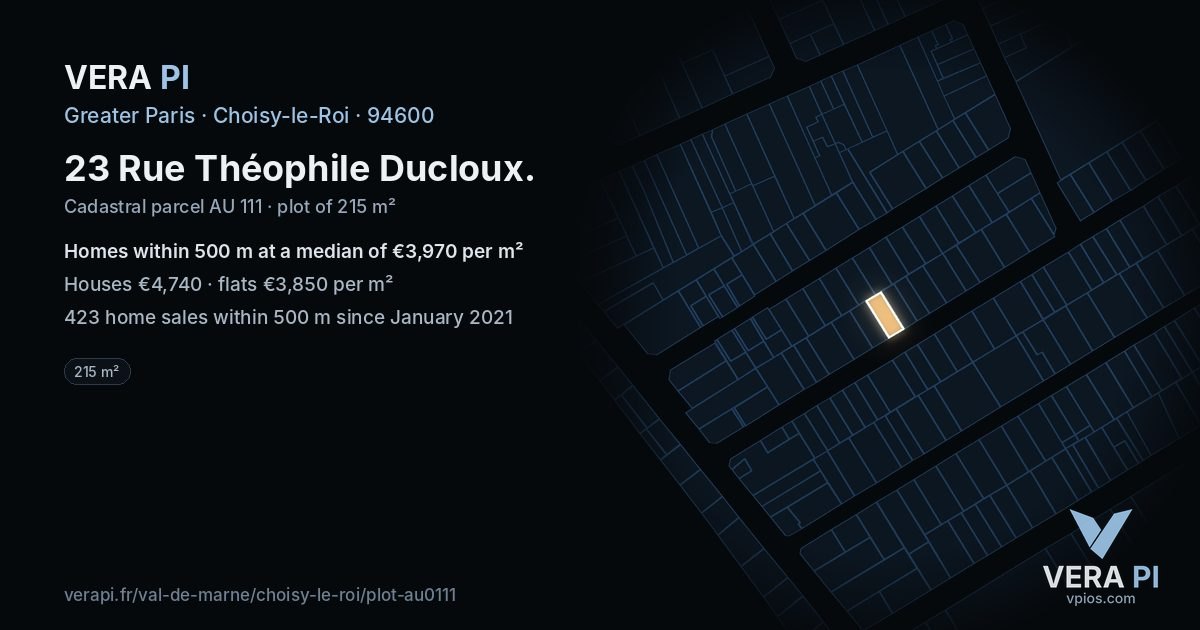 23 Rue Théophile Ducloux, Choisy-le-Roi at night – the plot lit, the parcels around coloured by the prices near them