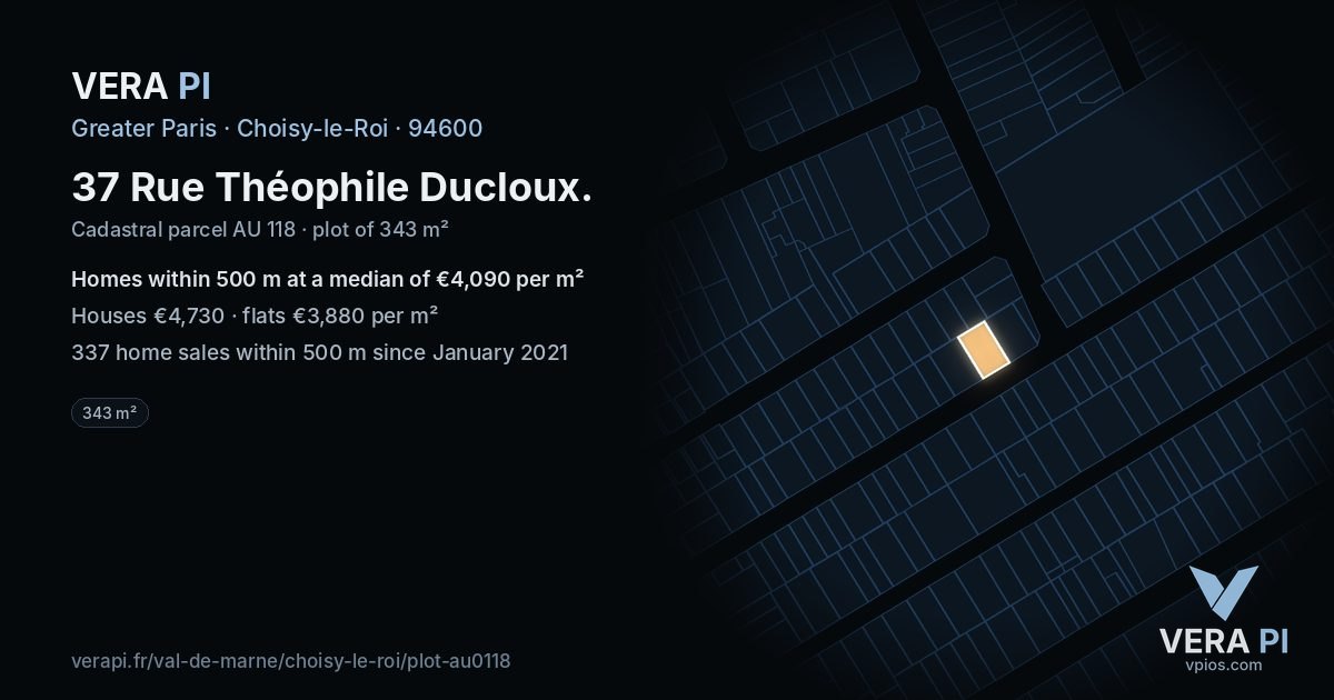37 Rue Théophile Ducloux, Choisy-le-Roi at night – the plot lit, the parcels around coloured by the prices near them
