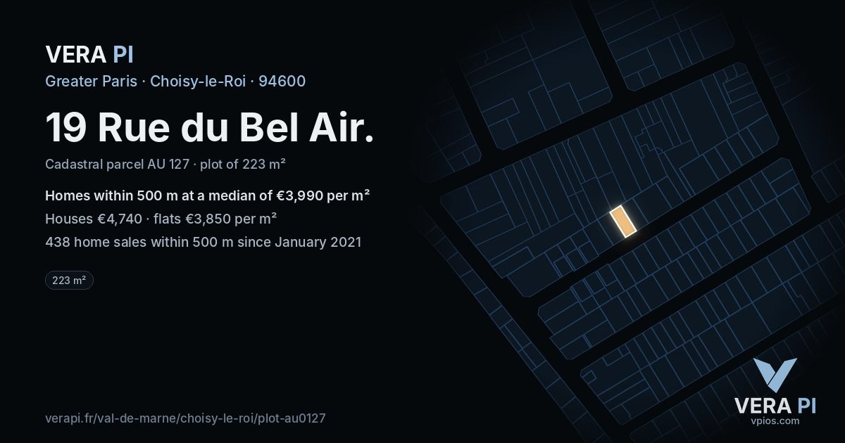 19 Rue du Bel Air, Choisy-le-Roi at night – the plot lit, the parcels around coloured by the prices near them