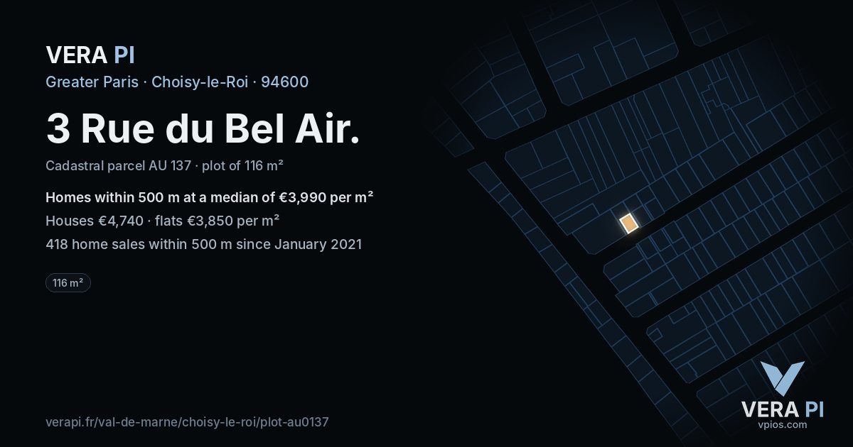 3 Rue du Bel Air, Choisy-le-Roi at night – the plot lit, the parcels around coloured by the prices near them