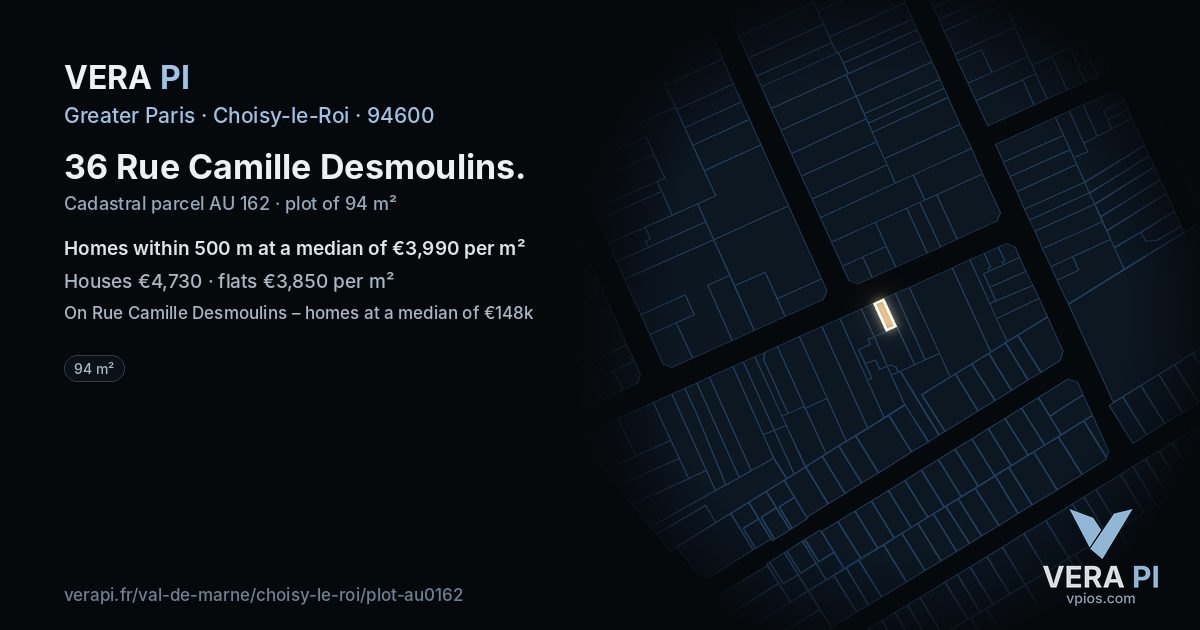 36 Rue Camille Desmoulins, Choisy-le-Roi at night – the plot lit, the parcels around coloured by the prices near them