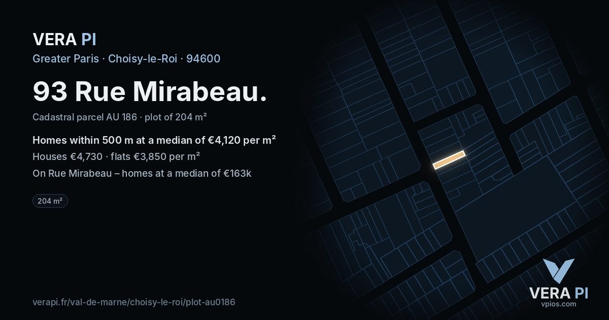 93 Rue Mirabeau, Choisy-le-Roi at night – the plot lit, the parcels around coloured by the prices near them