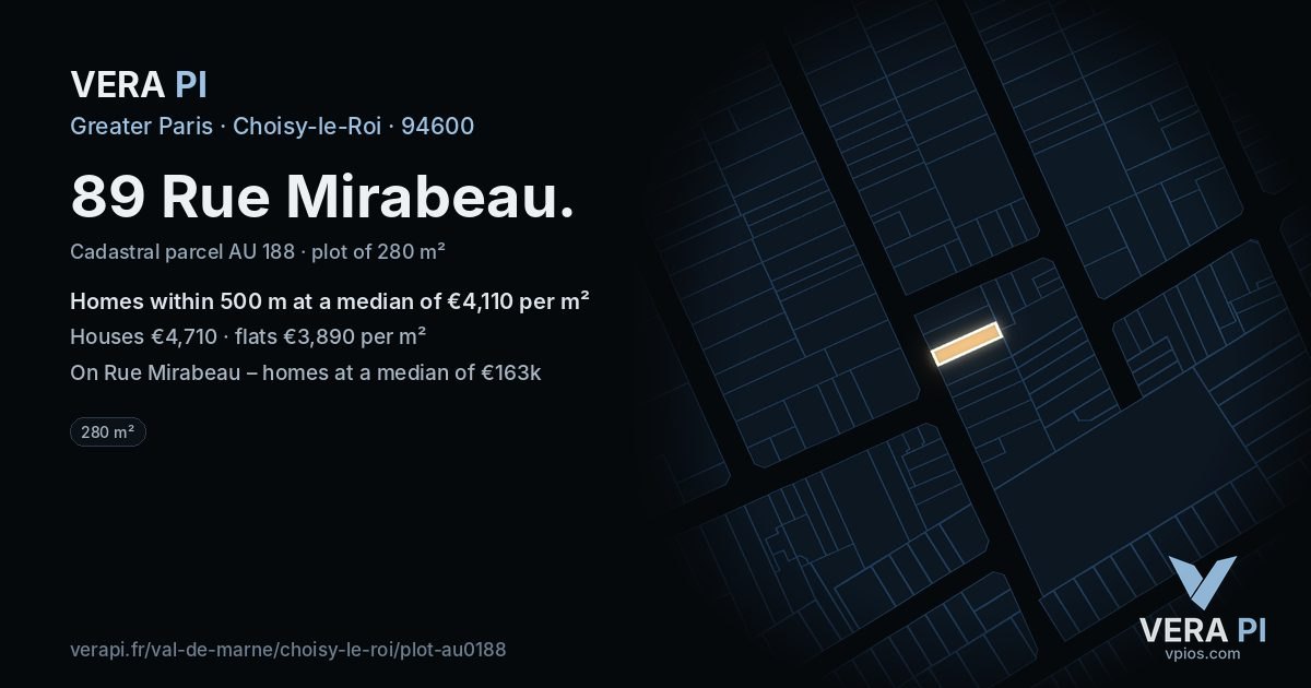 89 Rue Mirabeau, Choisy-le-Roi at night – the plot lit, the parcels around coloured by the prices near them