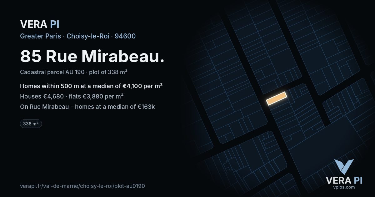85 Rue Mirabeau, Choisy-le-Roi at night – the plot lit, the parcels around coloured by the prices near them