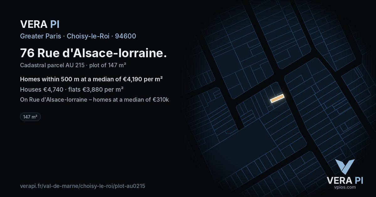 76 Rue d'Alsace-lorraine, Choisy-le-Roi at night – the plot lit, the parcels around coloured by the prices near them