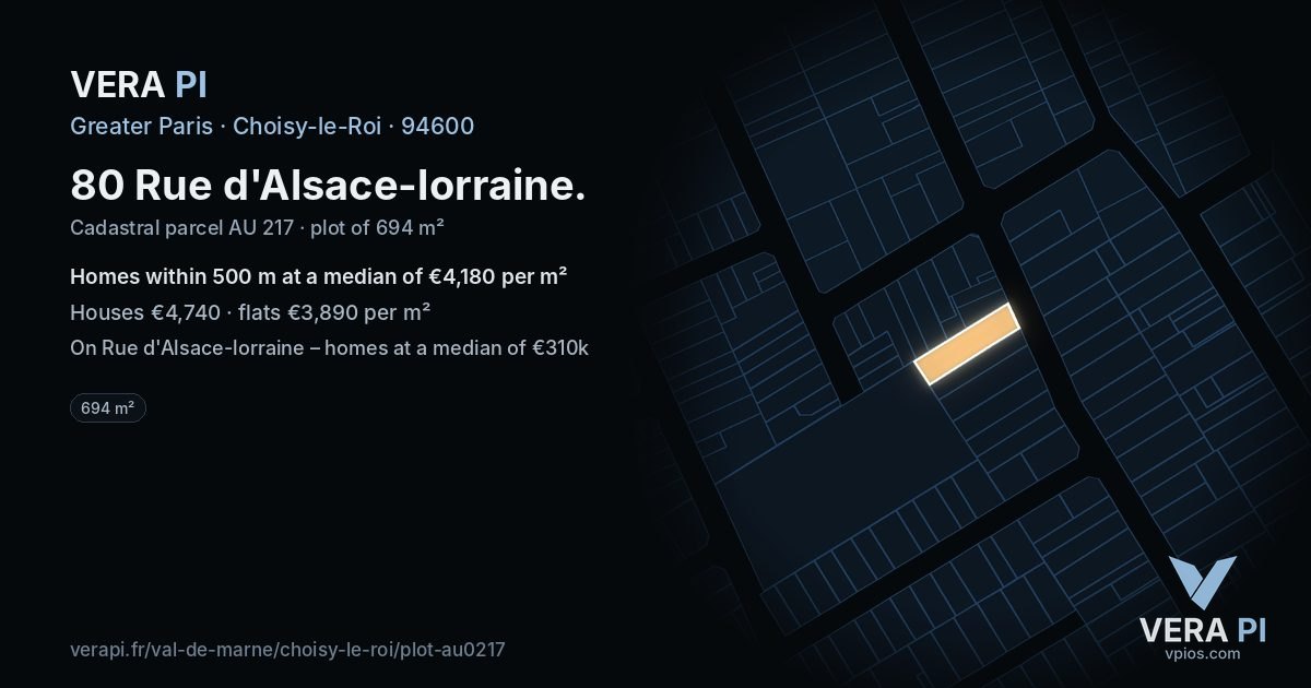 80 Rue d'Alsace-lorraine, Choisy-le-Roi at night – the plot lit, the parcels around coloured by the prices near them