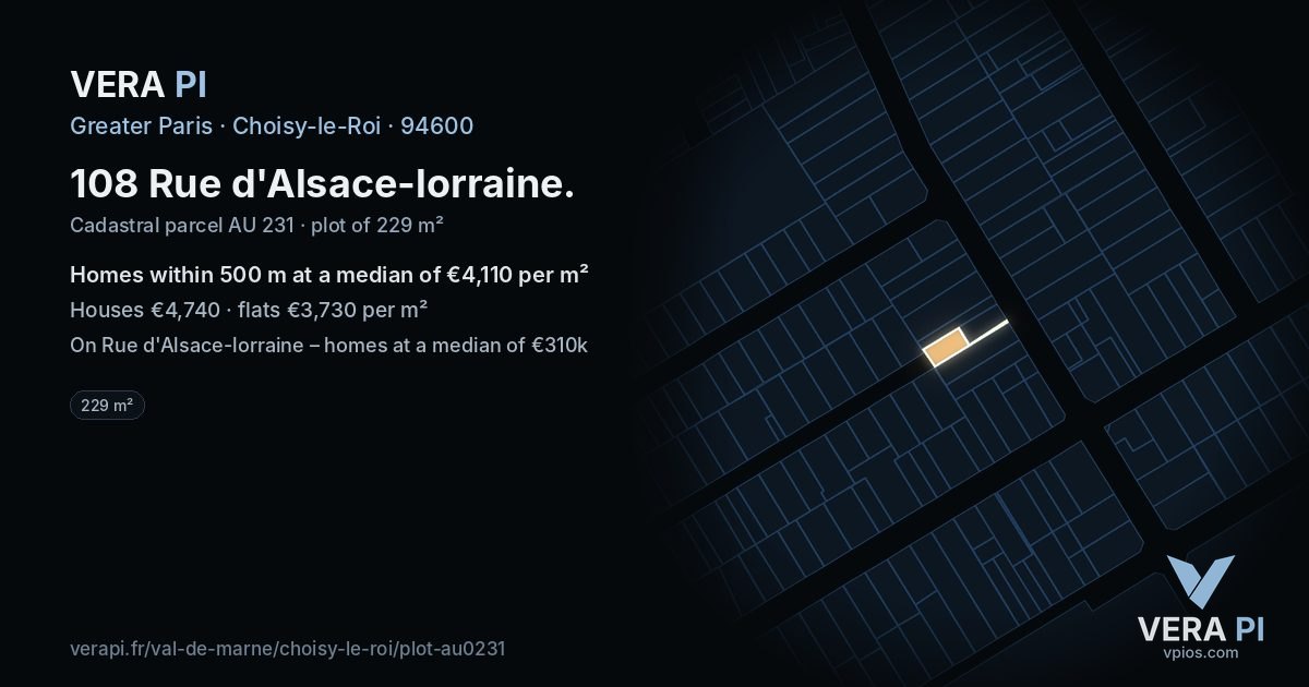 108 Rue d'Alsace-lorraine, Choisy-le-Roi at night – the plot lit, the parcels around coloured by the prices near them