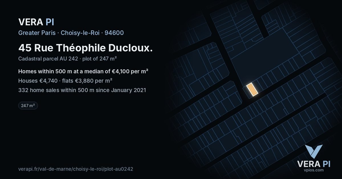 45 Rue Théophile Ducloux, Choisy-le-Roi at night – the plot lit, the parcels around coloured by the prices near them