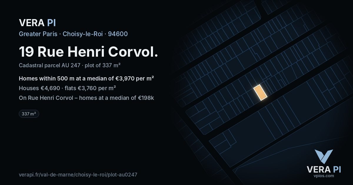 19 Rue Henri Corvol, Choisy-le-Roi at night – the plot lit, the parcels around coloured by the prices near them