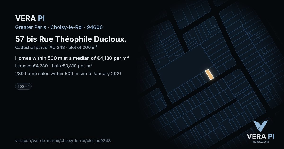 57 bis Rue Théophile Ducloux, Choisy-le-Roi at night – the plot lit, the parcels around coloured by the prices near them