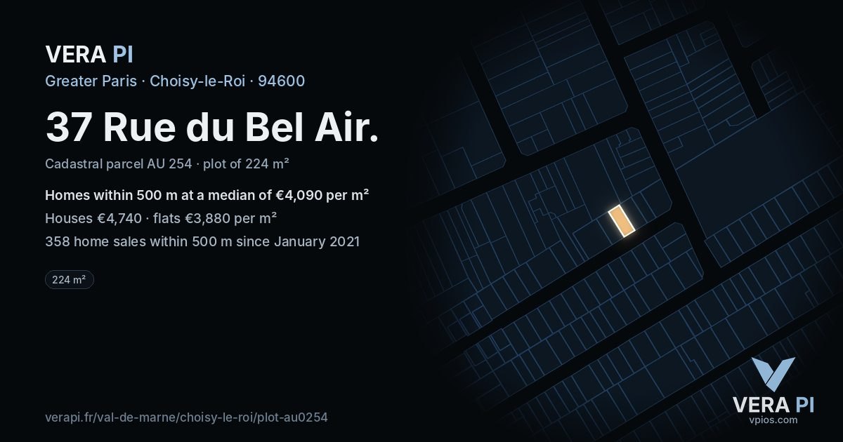 37 Rue du Bel Air, Choisy-le-Roi at night – the plot lit, the parcels around coloured by the prices near them