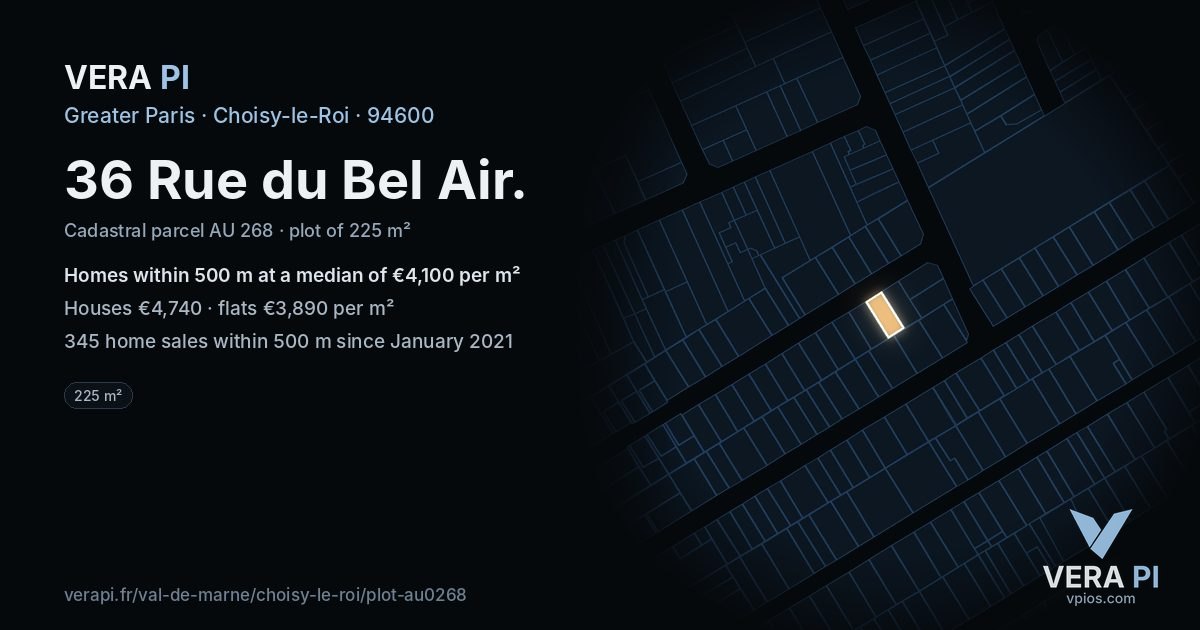 36 Rue du Bel Air, Choisy-le-Roi at night – the plot lit, the parcels around coloured by the prices near them