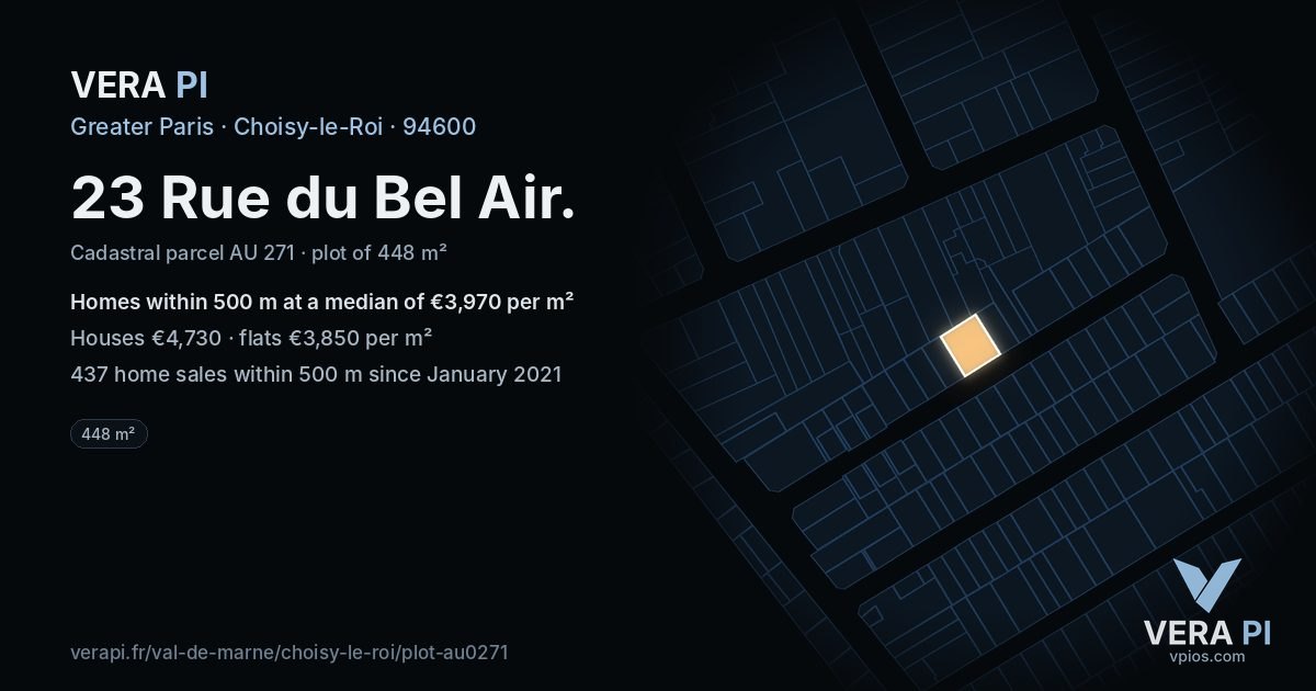 23 Rue du Bel Air, Choisy-le-Roi at night – the plot lit, the parcels around coloured by the prices near them