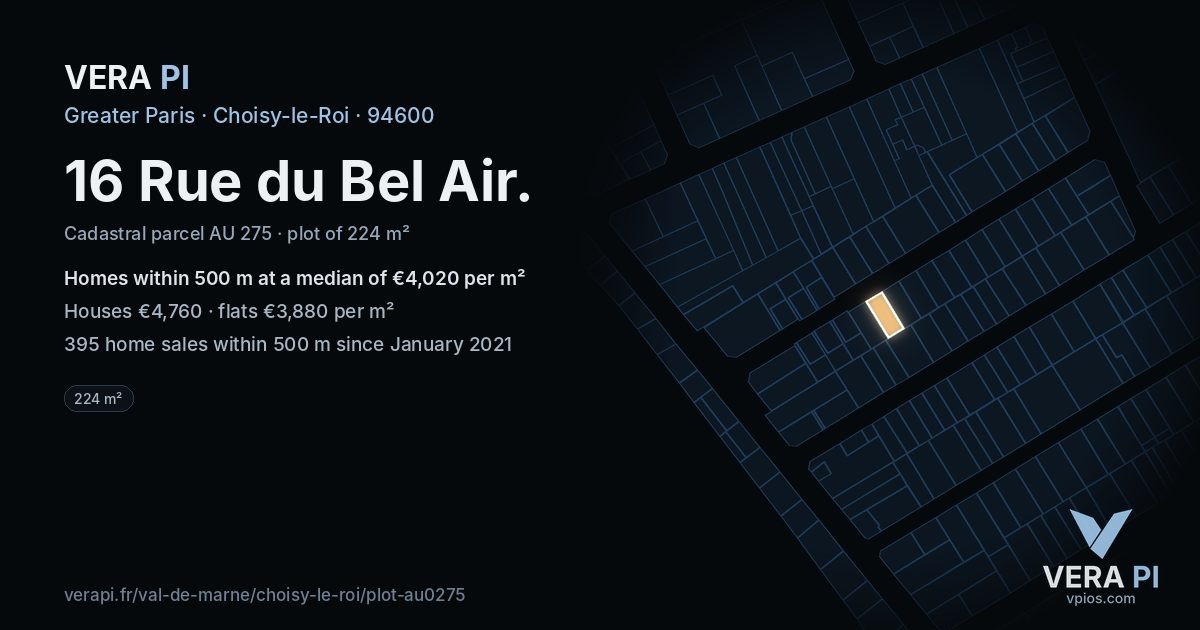 16 Rue du Bel Air, Choisy-le-Roi at night – the plot lit, the parcels around coloured by the prices near them