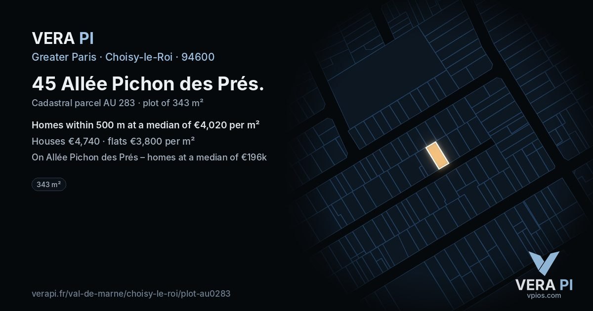 45 Allée Pichon des Prés, Choisy-le-Roi at night – the plot lit, the parcels around coloured by the prices near them