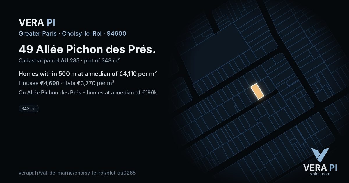 49 Allée Pichon des Prés, Choisy-le-Roi at night – the plot lit, the parcels around coloured by the prices near them