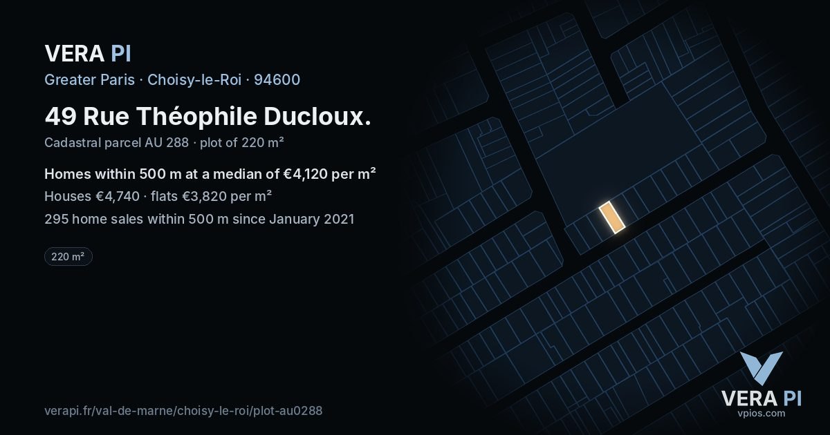 49 Rue Théophile Ducloux, Choisy-le-Roi at night – the plot lit, the parcels around coloured by the prices near them