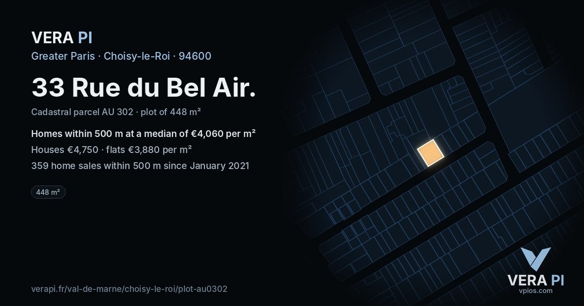 33 Rue du Bel Air, Choisy-le-Roi at night – the plot lit, the parcels around coloured by the prices near them