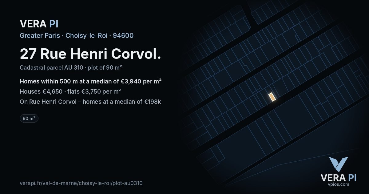 27 Rue Henri Corvol, Choisy-le-Roi at night – the plot lit, the parcels around coloured by the prices near them