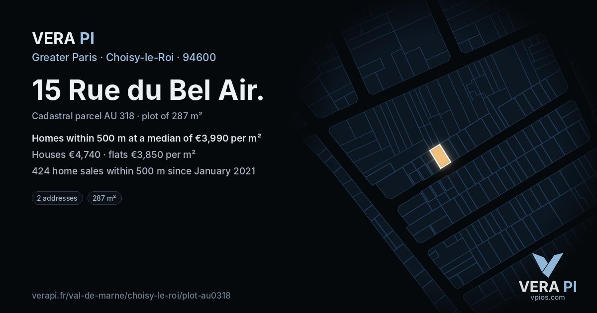 15 Rue du Bel Air, Choisy-le-Roi at night – the plot lit, the parcels around coloured by the prices near them