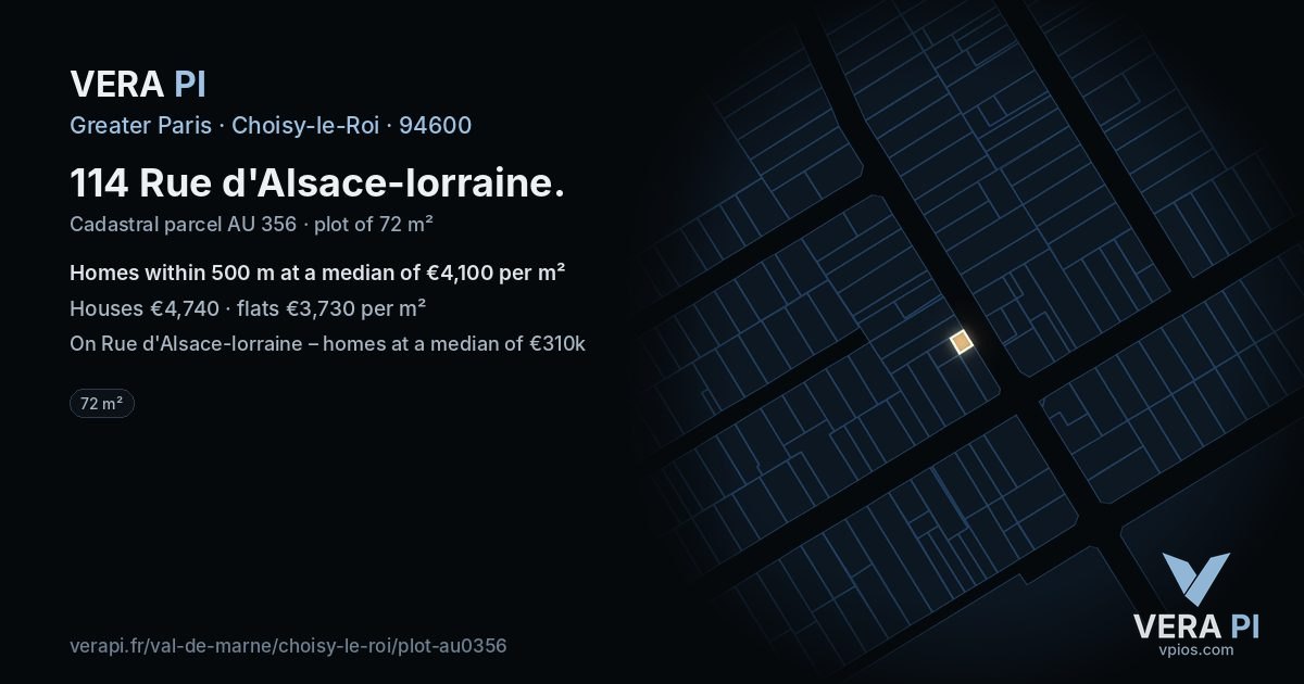 114 Rue d'Alsace-lorraine, Choisy-le-Roi at night – the plot lit, the parcels around coloured by the prices near them