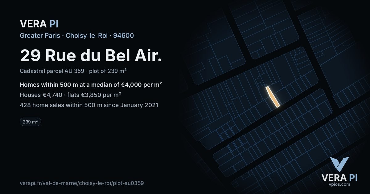 29 Rue du Bel Air, Choisy-le-Roi at night – the plot lit, the parcels around coloured by the prices near them
