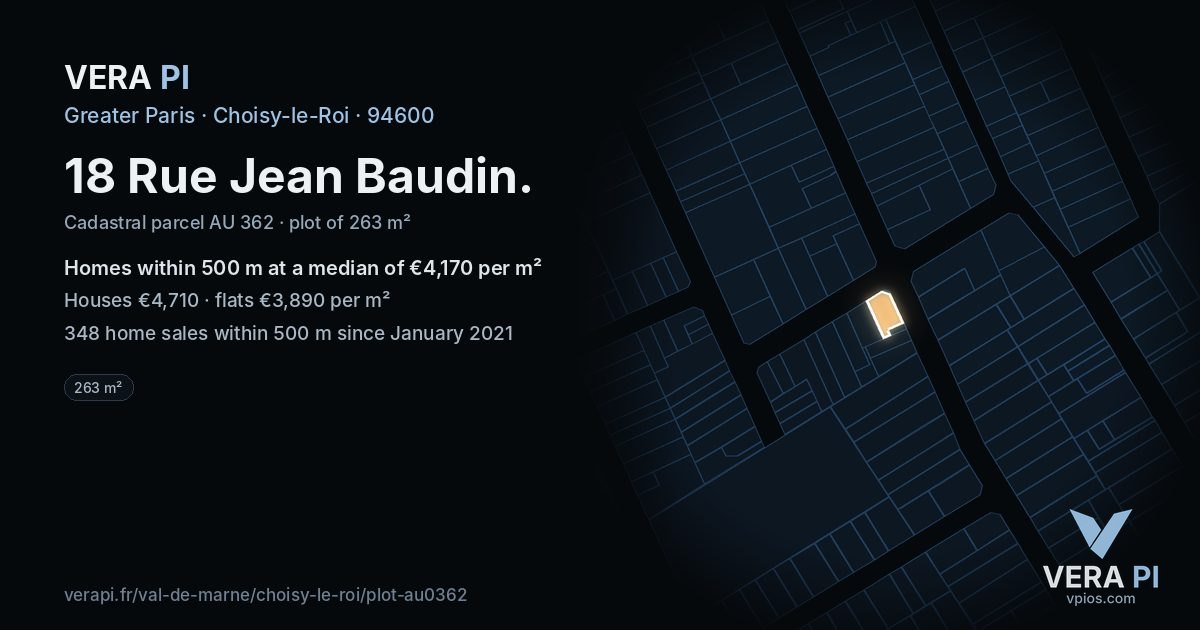 18 Rue Jean Baudin, Choisy-le-Roi at night – the plot lit, the parcels around coloured by the prices near them