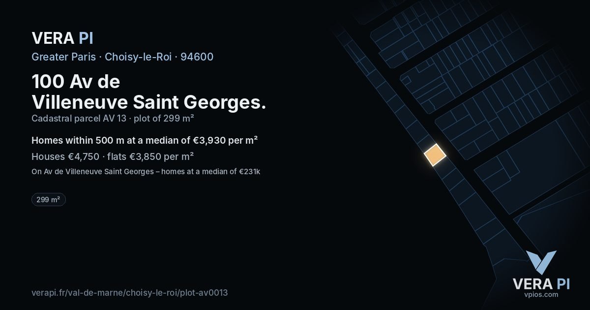 100 Av de Villeneuve Saint Georges, Choisy-le-Roi at night – the plot lit, the parcels around coloured by the prices near them
