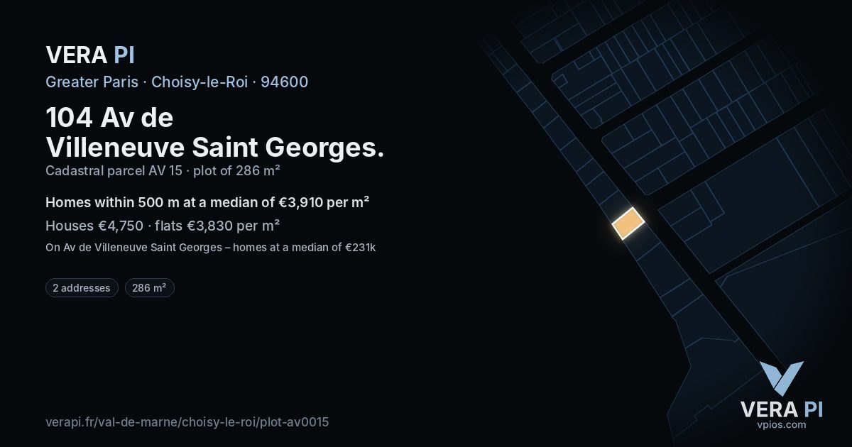 104 Av de Villeneuve Saint Georges, Choisy-le-Roi at night – the plot lit, the parcels around coloured by the prices near them