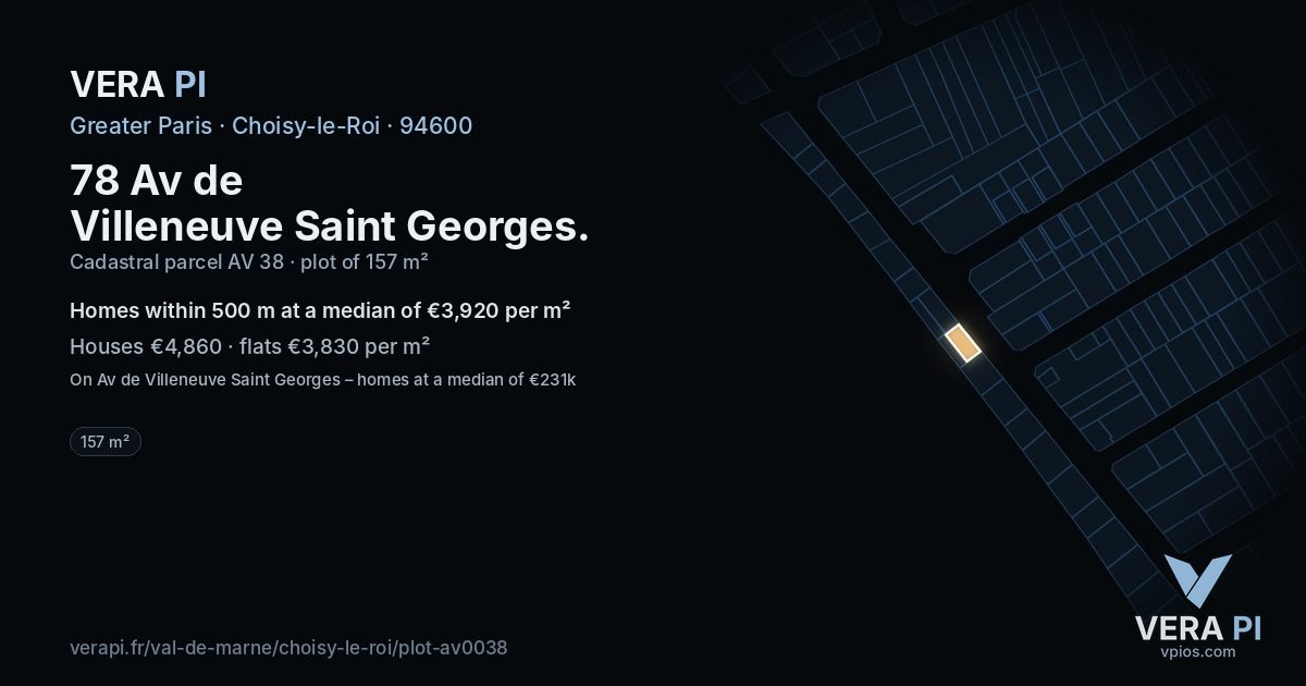 78 Av de Villeneuve Saint Georges, Choisy-le-Roi at night – the plot lit, the parcels around coloured by the prices near them