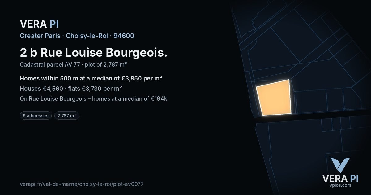 2 b Rue Louise Bourgeois, Choisy-le-Roi at night – the plot lit, the parcels around coloured by the prices near them