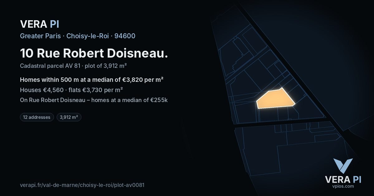 10 Rue Robert Doisneau, Choisy-le-Roi at night – the plot lit, the parcels around coloured by the prices near them