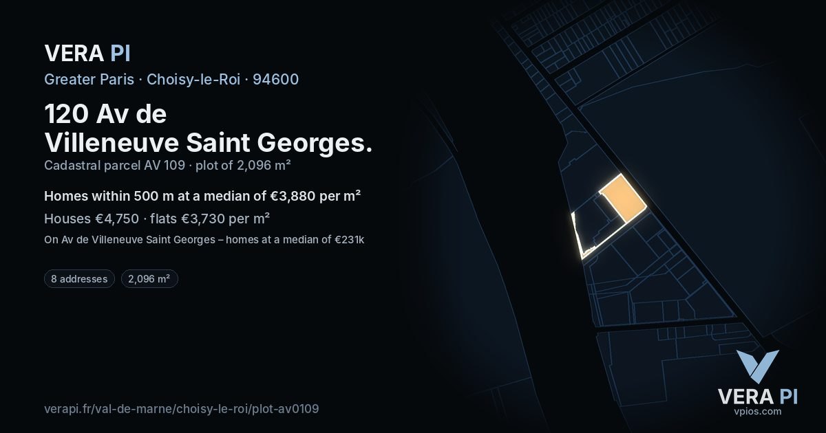 120 Av de Villeneuve Saint Georges, Choisy-le-Roi at night – the plot lit, the parcels around coloured by the prices near them