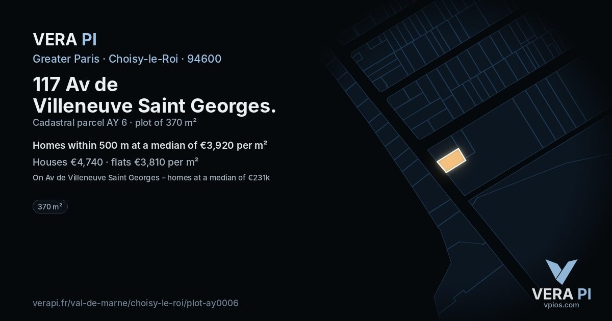 117 Av de Villeneuve Saint Georges, Choisy-le-Roi at night – the plot lit, the parcels around coloured by the prices near them